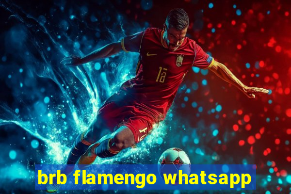 brb flamengo whatsapp